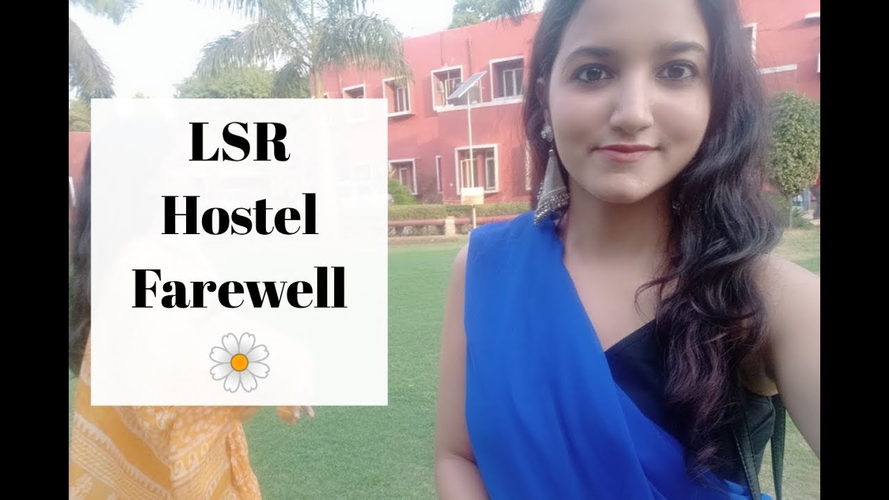 Hostel Farewell Of Lady Shri Ram College YouTube Hostel Farewell Of Lady Shri Ram College YouTube