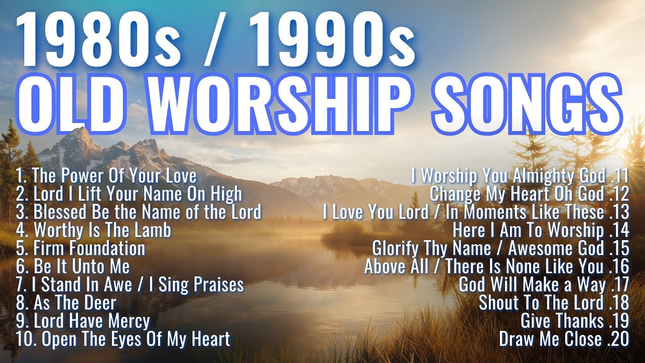 Classic Christian Songs We Love | 80s and 90s Praise and Worship Music | Gospel Playlist