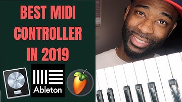 BEST MIDI CONTROLLER/KEYBOARD IN 2019!!!!