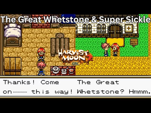 Harvest Moon 2 GBC - The Great Whetstone & Super Sickle