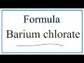 Barium and Chlorate Ion Concepts