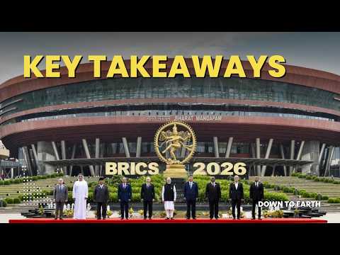 BRICS 2026: Key Takeaways From the New Delhi Declaration