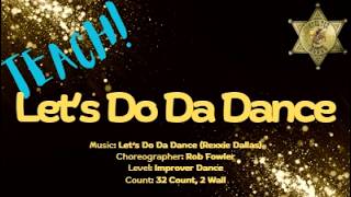 Let's Do Da Dance - Line Dance Teach/Tutorial