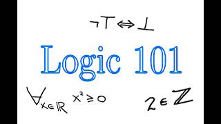 Mathematical Logic 101