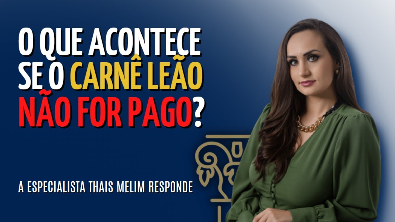 O que acontece se o carnê leão não for pago?