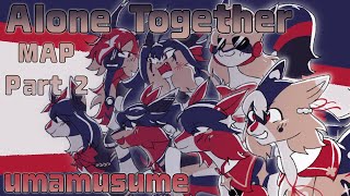 Alone Together MAP part 2 (umamusume)