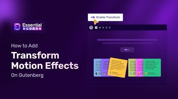 How to Add Transform Motion Effects in Gutenberg? [Without Coding]
