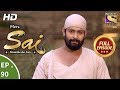 Mere Sai - Ep 90  - Full Episode  - 30th January, 2018