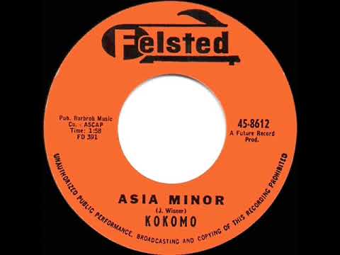 1961 HITS ARCHIVE: Asia Minor - Kokomo