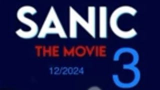 Sanic 3: A year of Sanic (2024) TRAILER (DON’T WATCH)