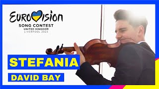 STEFANIA - Kalush Orchestra - violin cover - Eurovision 2023 by David Bay