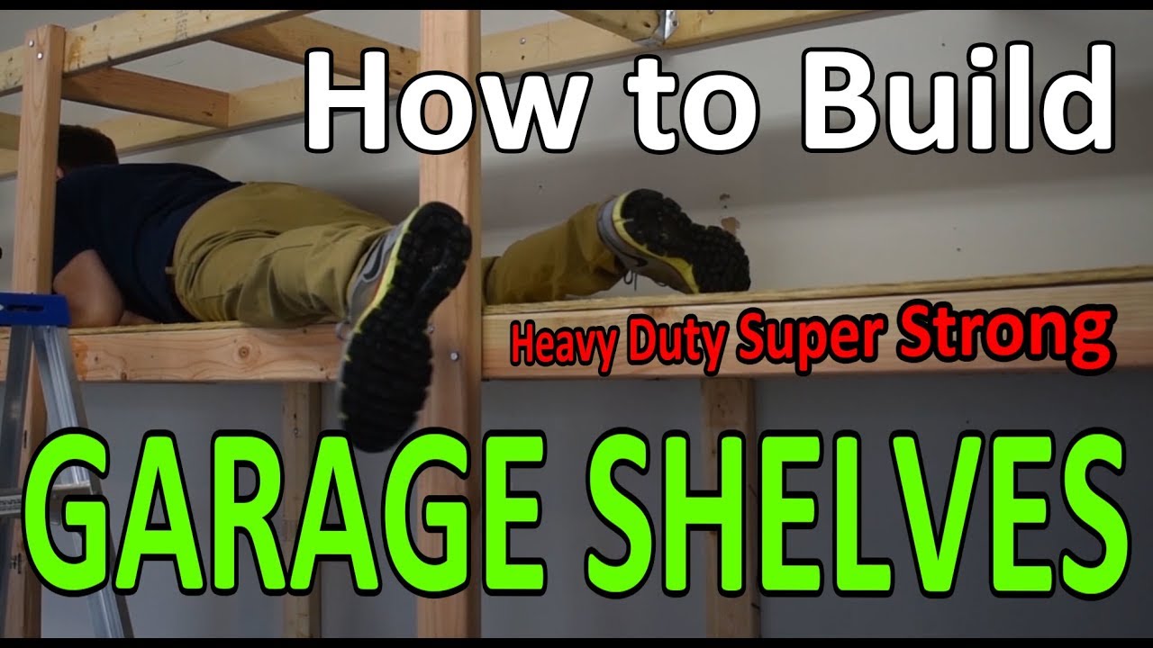 Easy to Build DIY Garage Shelves - SUPER STRONG!!!