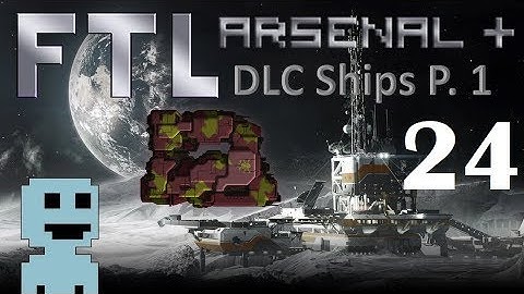 Bio Plays : FTL : Arsenal DLC P.1 : 24. Mine Play