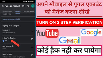 Manage Google Account :Turn On 2 Step Verification gmail / How To Safe Youtube Channel From Hackers.