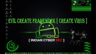 EVIL CREATE FRAMEWORK || create the powerfull virus for windows OS