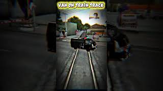 Van Stuck on Train Track 😱 #emergency #gaming #bussid #danger #shorts
