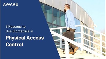 5 Reasons to Use Biometrics in Physical Access Control
