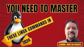You NEED to master these Linux commands in 2024