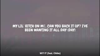 Ty Dolla $ign - WIT IT (feat. Chlöe) (Lyrics)