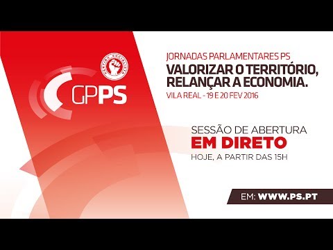 Jornadas Parlamentares - Valorizar o território, Relançar a economia