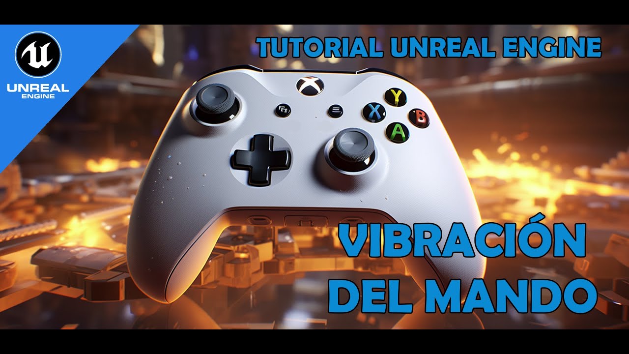 Cómo hacer la VIBRACIÓN del MANDO (Rumble Effect) en Unreal Engine 5 ...