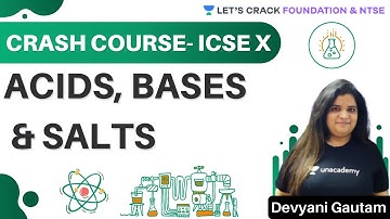 Acids, Bases & Salts | Crash Course ICSE 10th | NTSE Foundation |Devyani Gautam