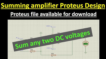 Summing amplifier in Proteus | Common mistakes explained | Project file available for download