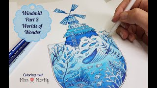Windmill Part 3 | Worlds of Wonder Johanna Basford | Coloring Tutorial with Prismacolor