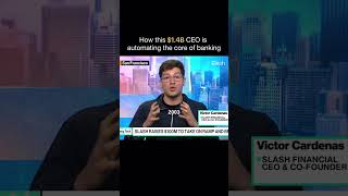 How this @SlashFinancial CEO will automate banks. #shorts #entrepreneurship