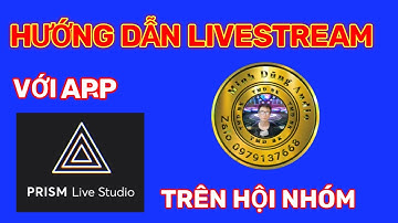 Hướng Dẫn Sử Dụng Prism Live Studio Phát Trực Tiếp Trên Hội Nhóm Facebook Chi Tiết Nhất