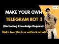 How to create telegram bot in mobile  make telegram bot without any coding in 2020  lootershub