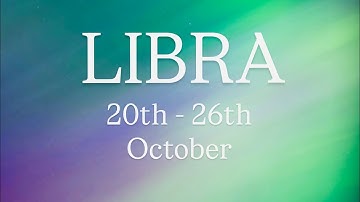LIBRA ✨”Congratulations! You PASSED The TEST!” 20th - 26th October 