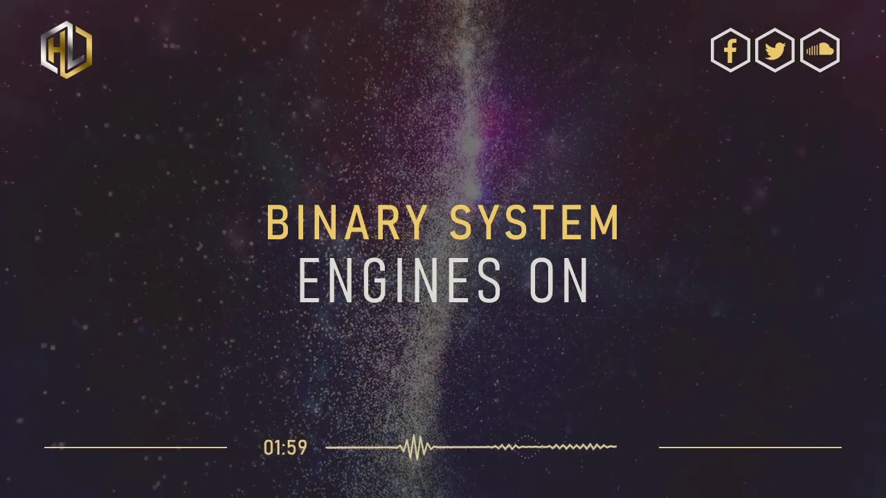 Binary System - Engines On (HQ Original Free Release) - YouTube