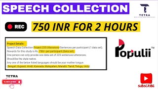 Populii Speech Collection Project  | 2024 | 235 Sentences | 750 INR online earning screenshot 1