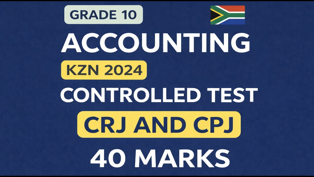 Grade 10 Accounting CRJ and CPJ