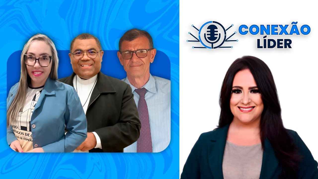 CONEXÃO LÍDER - 02/08/2025