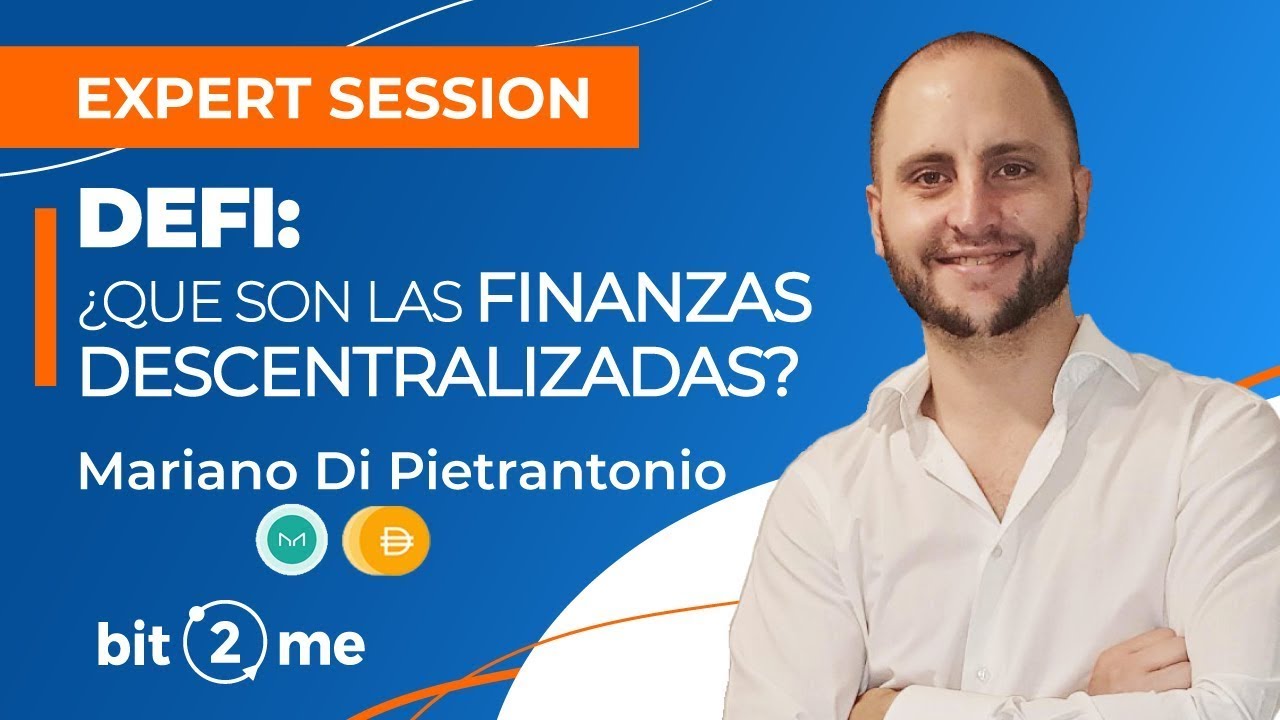 📙 DeFi: ¿Qué son las FINANZAS DESCENTRALIZADAS? - ¿Qué es DAI y MakerDAO? - Expert Session