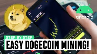 How to MINE Dogecoin on Android in 2021 FAST! (Easy Step By Step Tutorial) screenshot 3