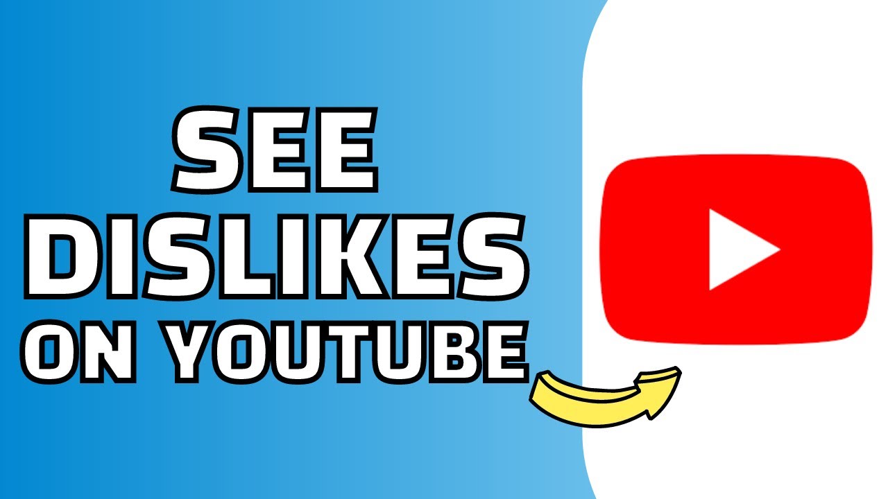 How to See Dislikes on Youtube (Show Dislikes) YouTube