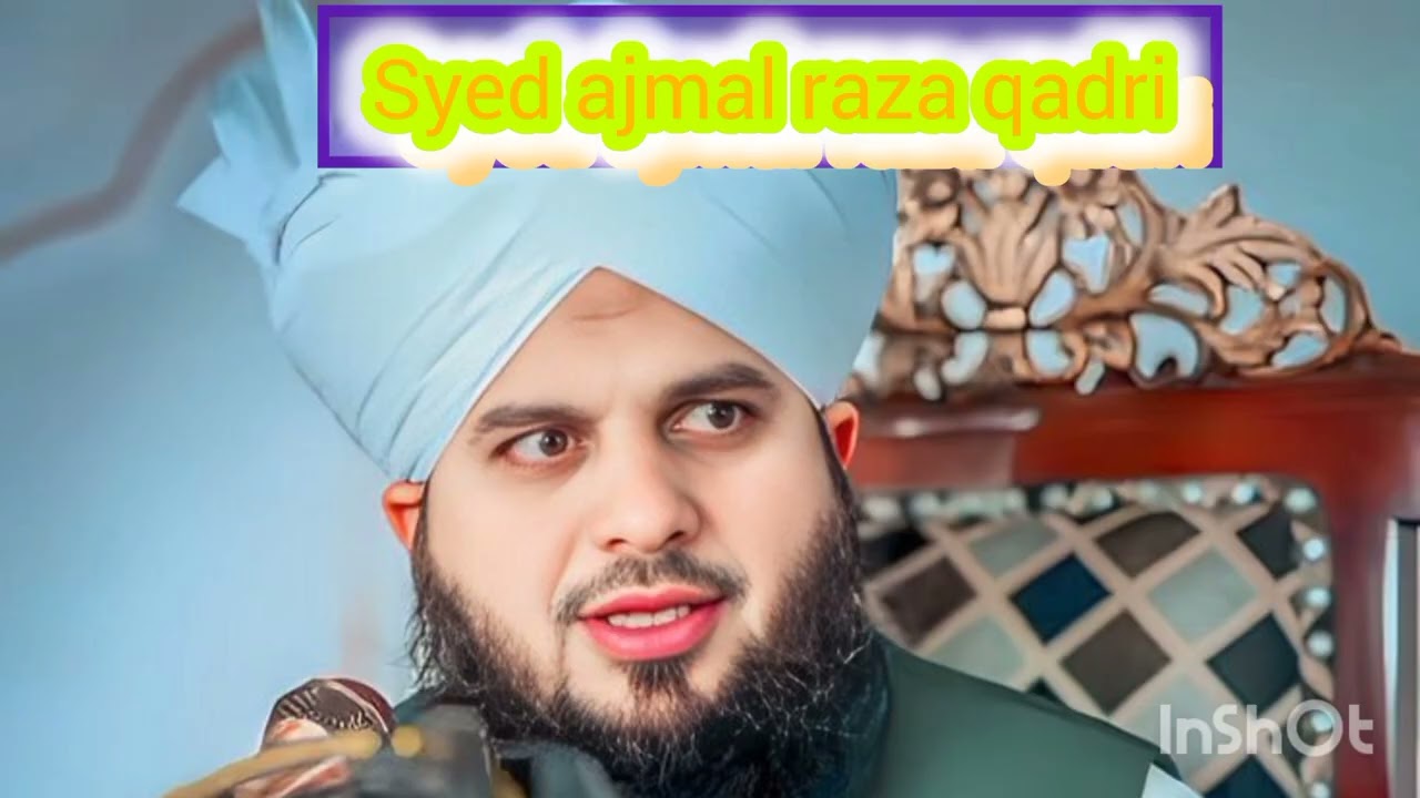 Vakya baap aur beta ajmal raza qadri 