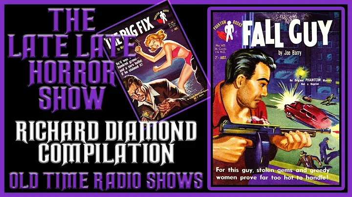 Richard Diamond Detective Compilation Old Time Radio Shows All Night Long