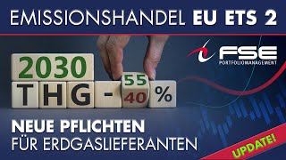 Update | Emissionshandel EU ETS 2 | Pflichten für Erdgaslieferanten ab 2027 #energiehandel