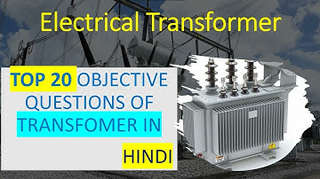 TOP 20 MOST REPEATED AND INTERVIEW QUESTIONS FORM TRANSFORMER/ #electrical #electricalengineering