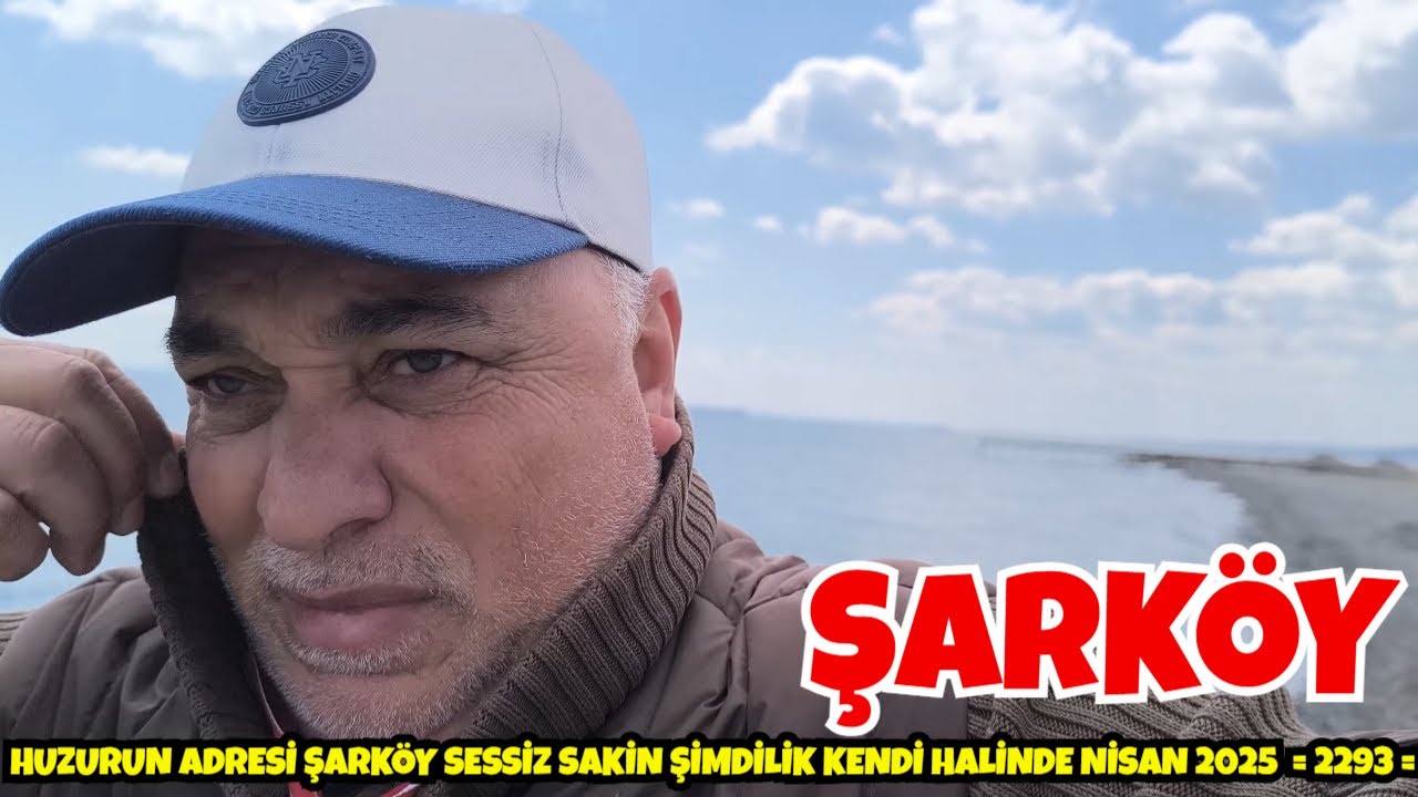 HUZURUN ADRESİ ŞARKÖY SESSİZ SAKİN ŞİMDİLİK KENDİ HALİNDE NİSAN 2025  = 2293 =