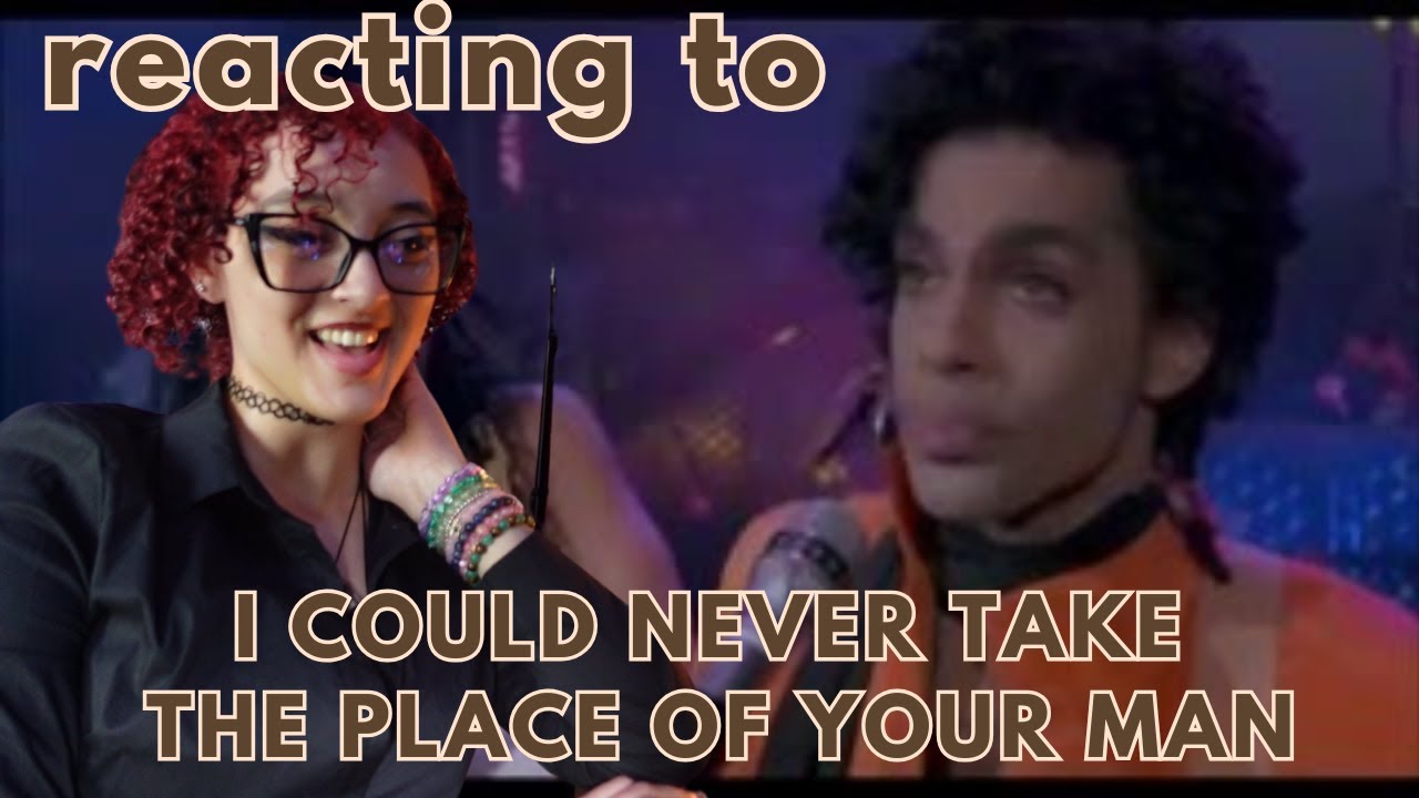 REACTING TO I COULD NEVER TAKE THE PLACE OF YOUR MAN  | HANNAH'S COMMENTARY | PRINCE