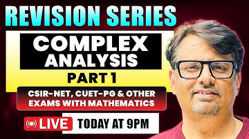 Complex Analysis Part 1 - Full Revision of ODE for CSIR NET & CUET PG | By GP Sir