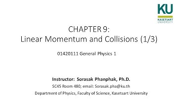 09 Chapter 9 Linear Momentum and Collisions (IUP) 1/3