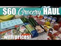 $60 Walmart Grocery Delivery Haul With Prices!