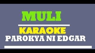 Muli Backing Track (Karaoke) - Parokya Ni Edgar