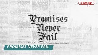 Promises Never Fail Official Lyric Video | Bethel Music & Emmy Rose | VICTORY